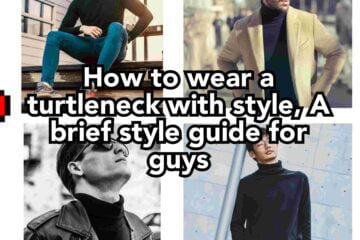 Turtleneck style guide for guys
