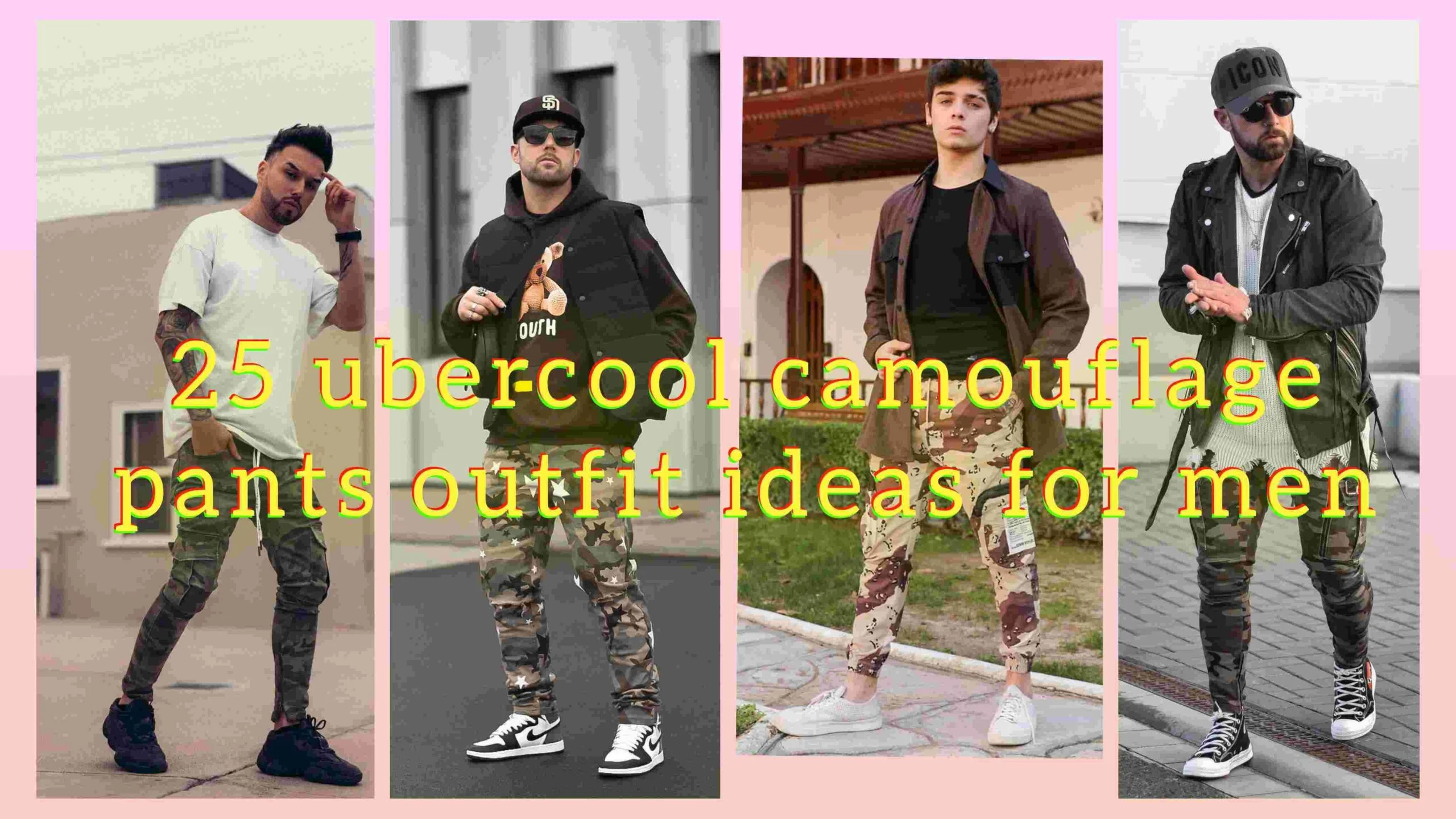 Camouflage pants outfit ideas for men