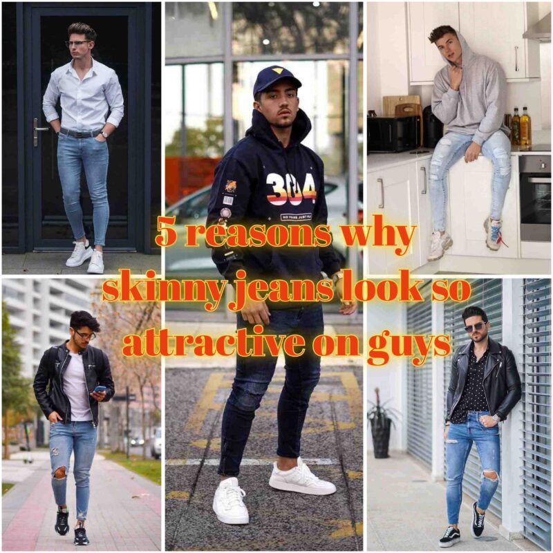 5 reasons why skinny jeans look so attractive and you shouldn’t discard ...