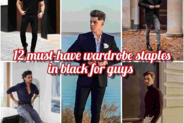 12 must-have wardrobe staples in black for guys