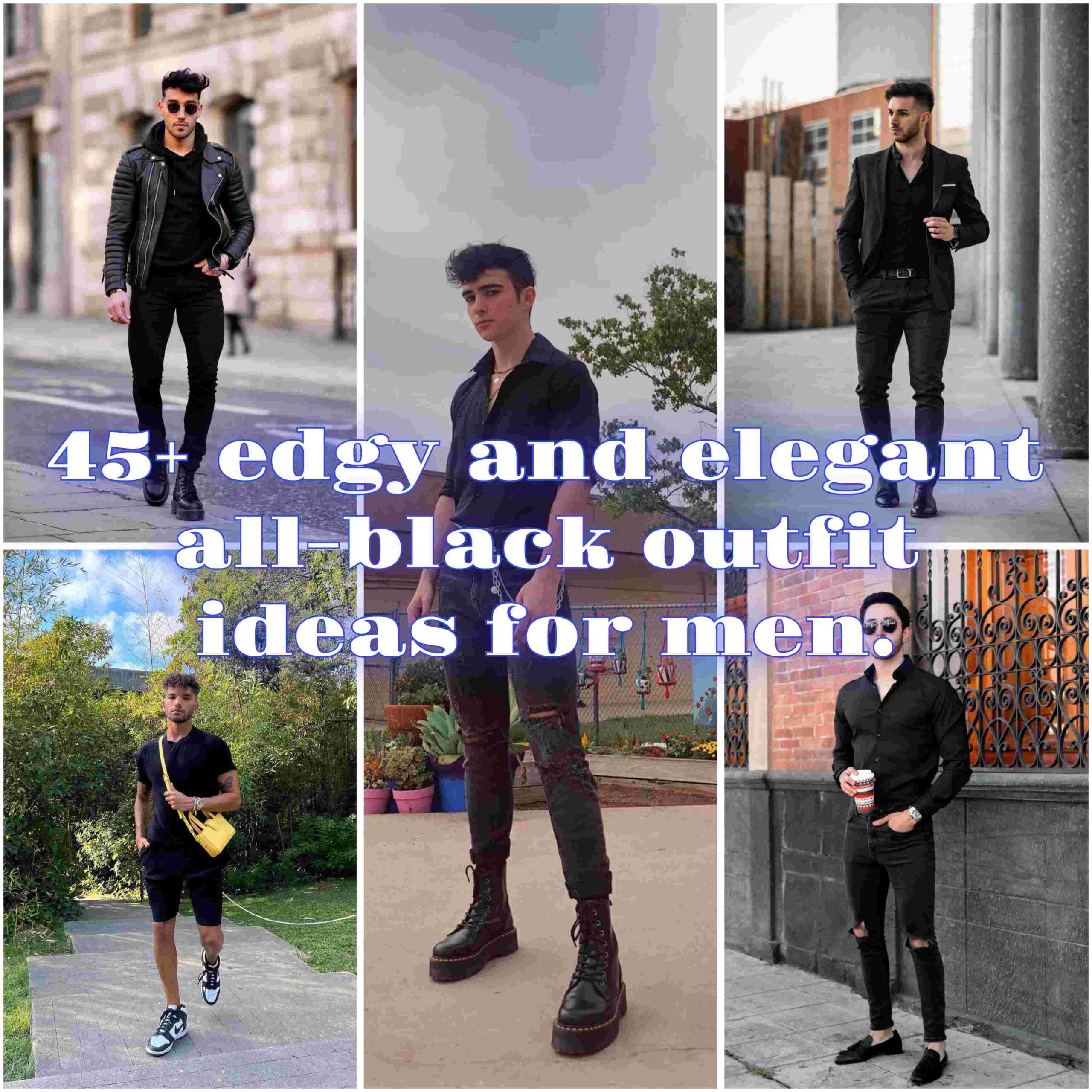 all-black outfit ideas for guys.