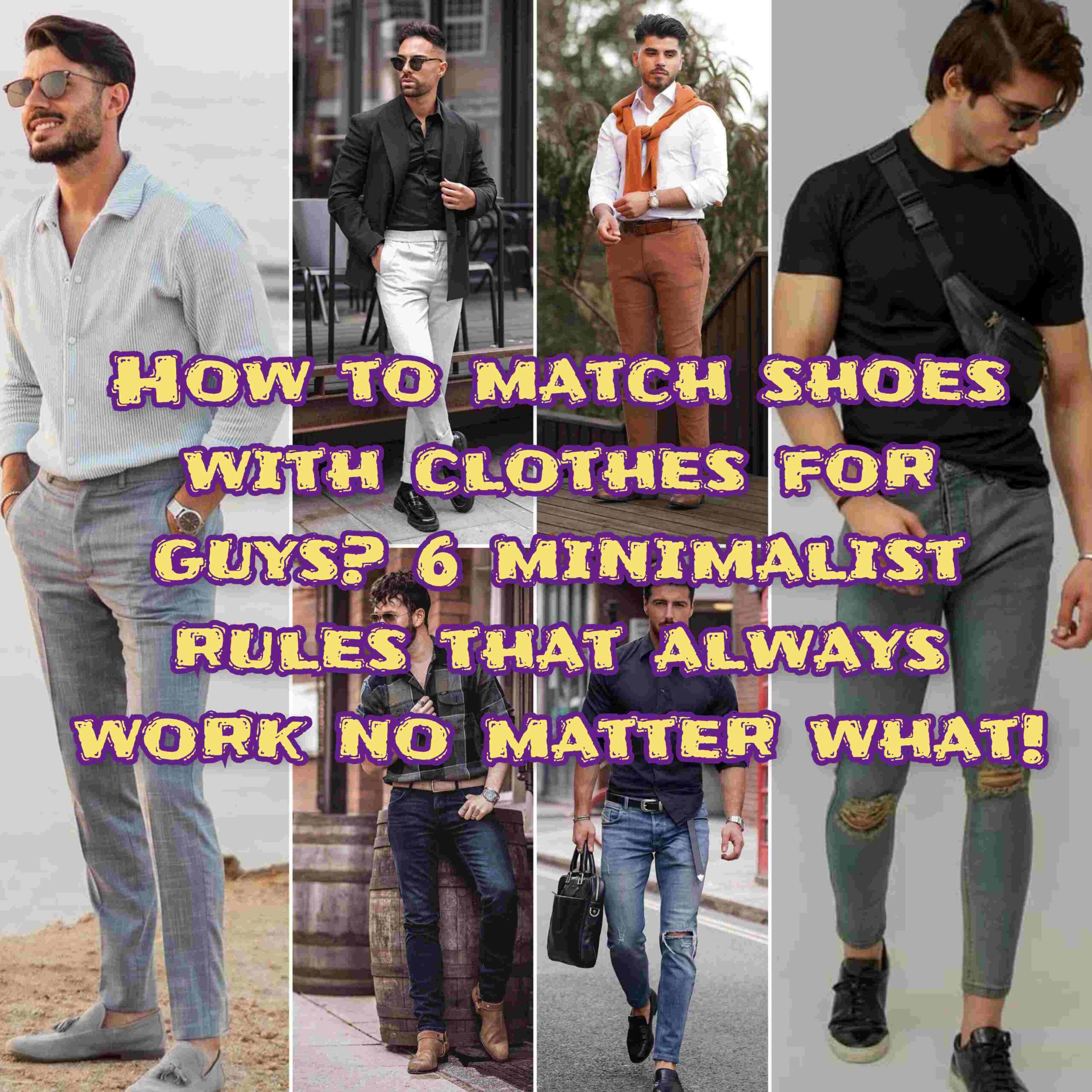 How to match shoes with clothes?