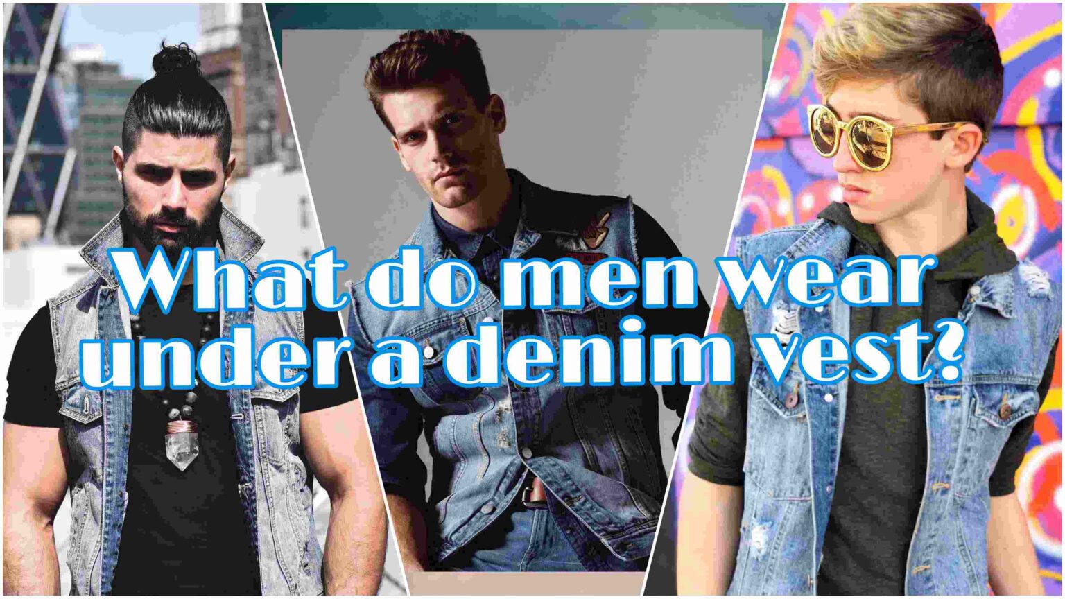 How to style a denim vest? 35+ denim vest outfits for men.