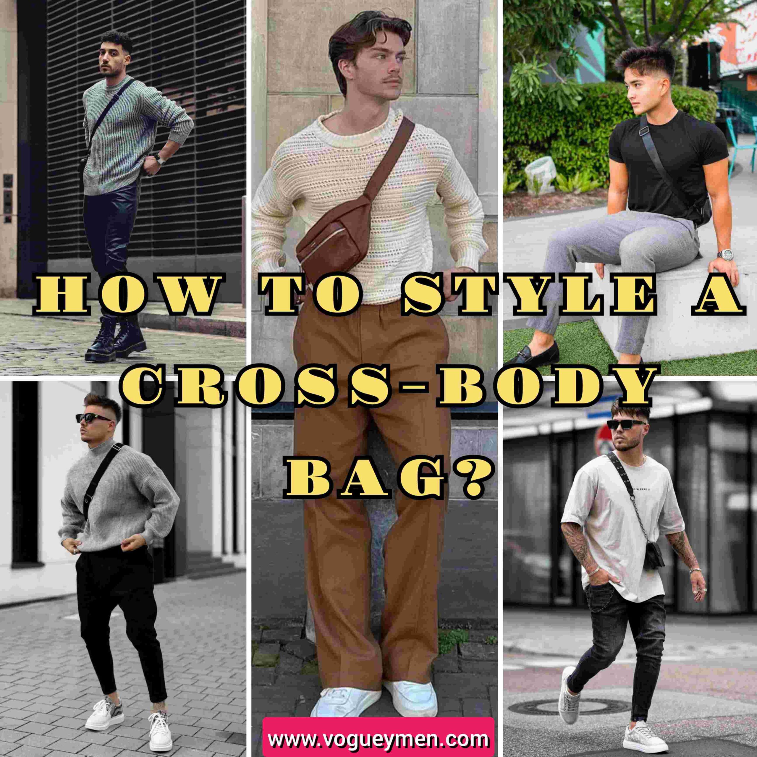 how to style a cross-body bag?